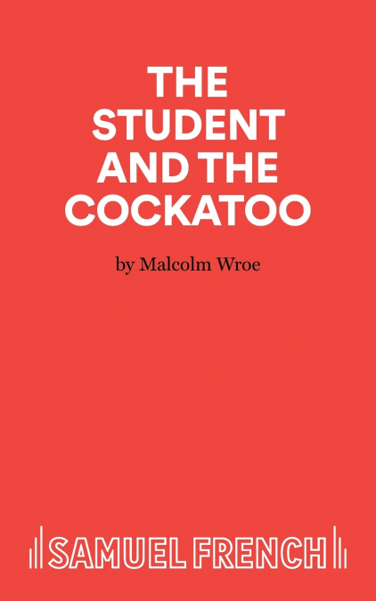 The Student and the Cockatoo