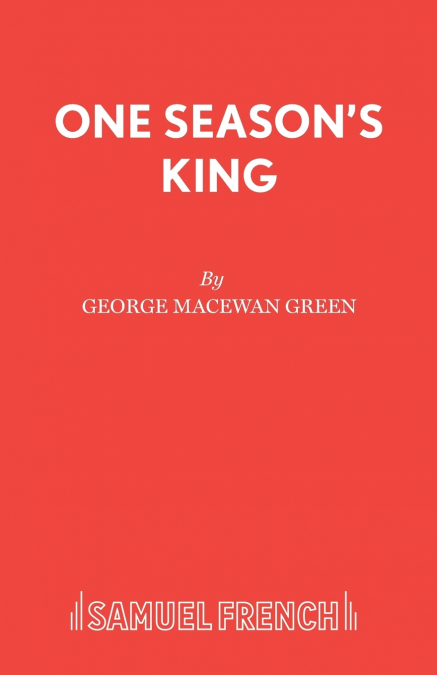 One Season’s King