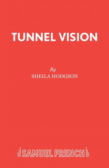 Tunnel Vision