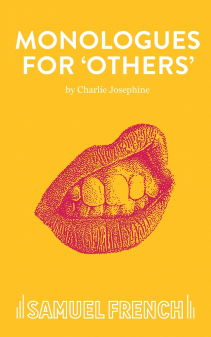 Monologues for ’Others’
