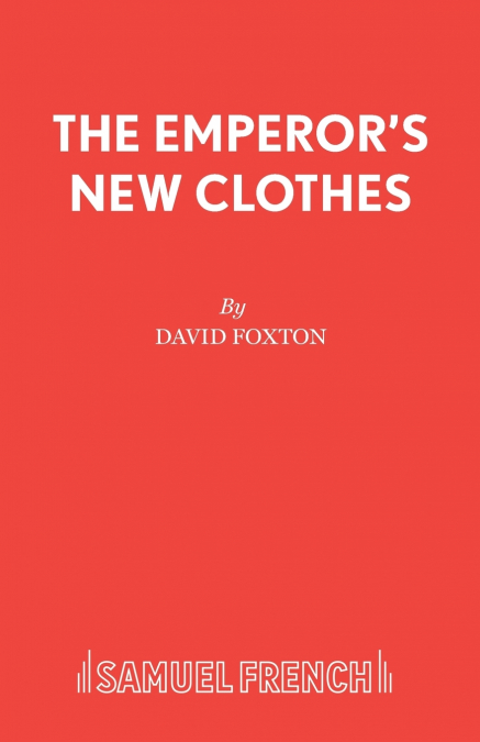 The Emperor’s New Clothes