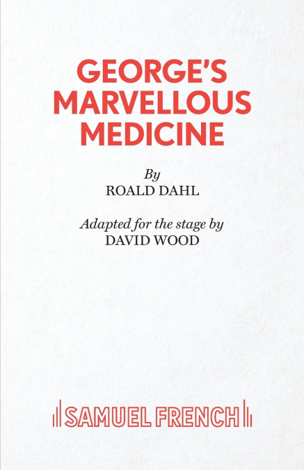 George’s Marvellous Medicine