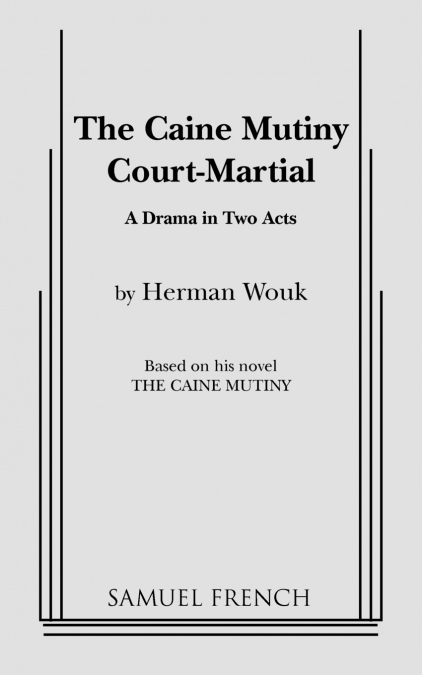 The Caine Mutiny Court Martial