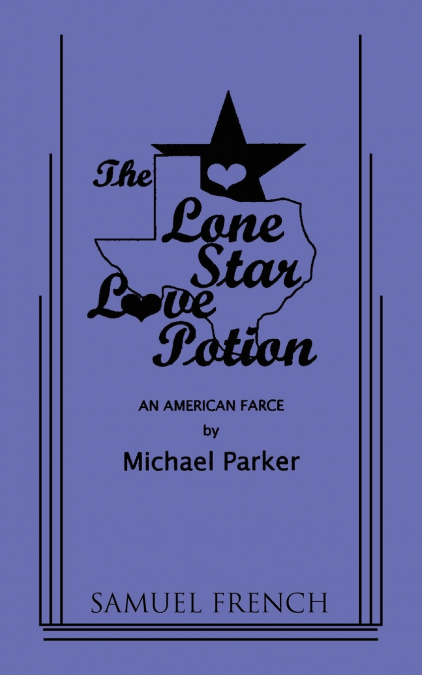 Lone Star Love Potion, The