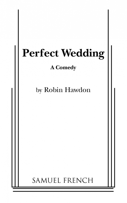 Perfect Wedding