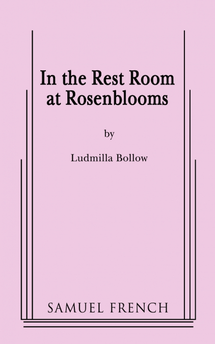 In the Rest Room at Rosenblooms