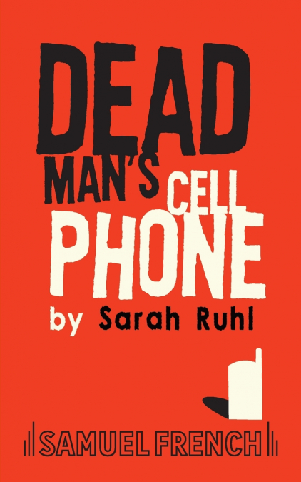 Dead Man’s Cell Phone