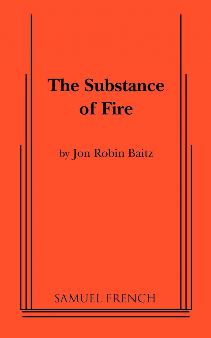 The Substance of Fire