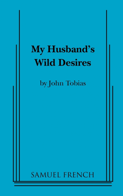 My Husband’s Wild Desires