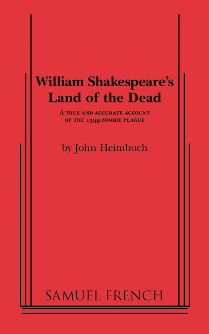 William Shakespeare’s Land of the Dead