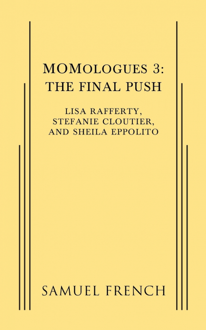 Momologues 3