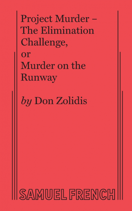 Project Murder - The Elimination Challenge, or Murder on the Runway