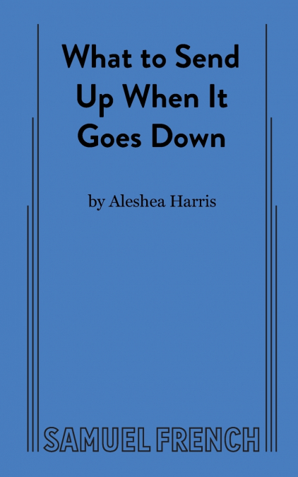 What to Send Up When it Goes Down