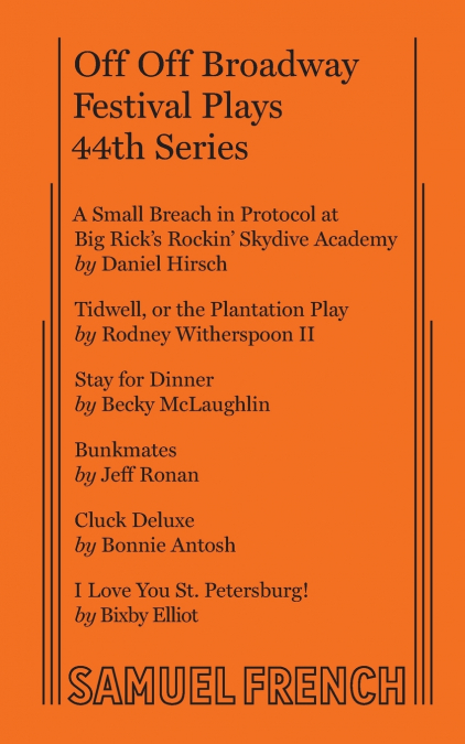 Off Off Broadway Festival Plays, 44th Series