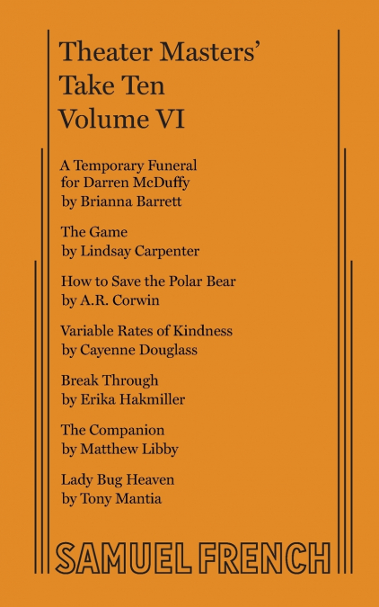 Theater Masters’ Take Ten, Vol. VI