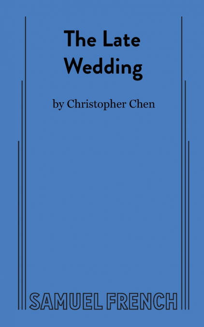 The Late Wedding