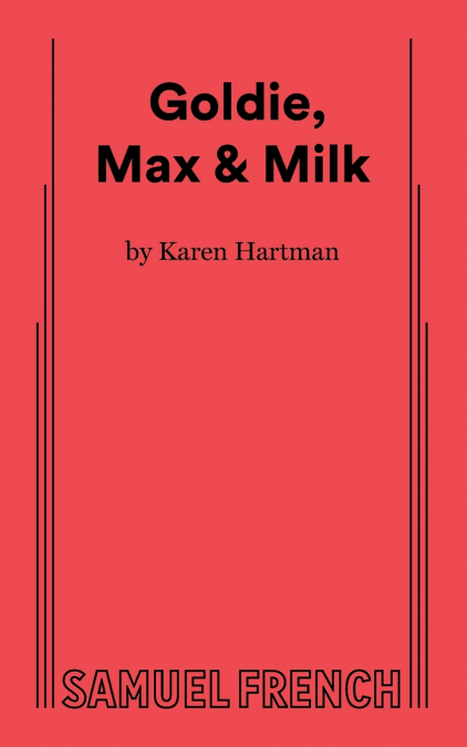 Goldie, Max & Milk
