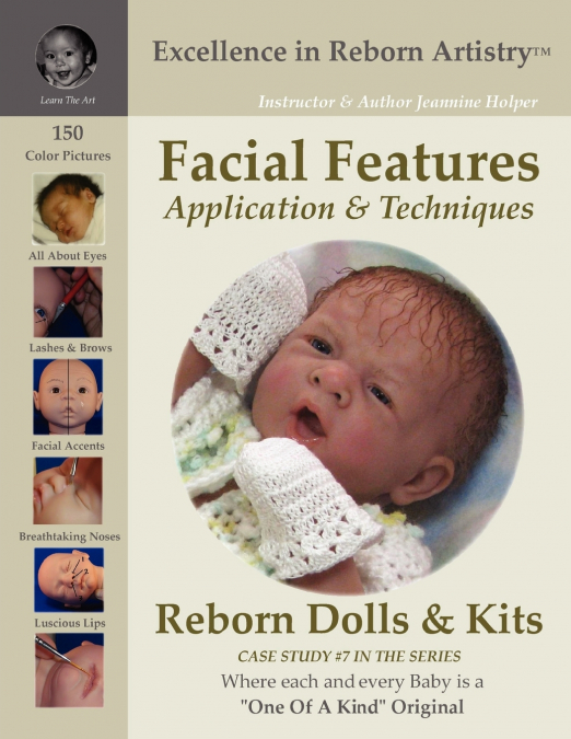 Facial Features for Reborning Dolls & Reborn Doll Kits CS#7 - Excellence in Reborn Artistry™ Series