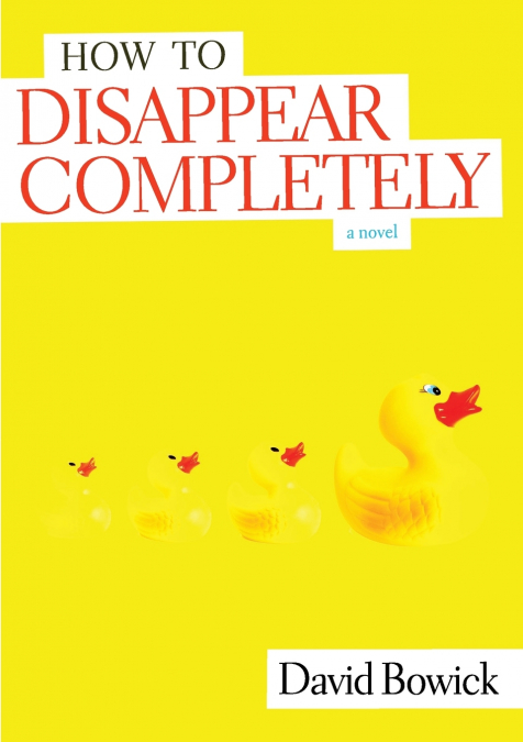 How To Disappear Completely