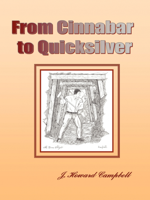 From Cinnabar to Quicksilver