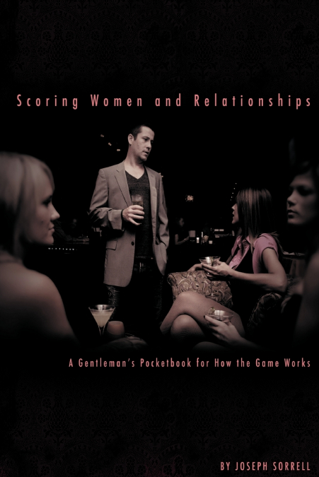 Scoring Women and Relationships