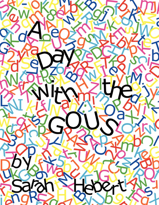 A Day with the Gous