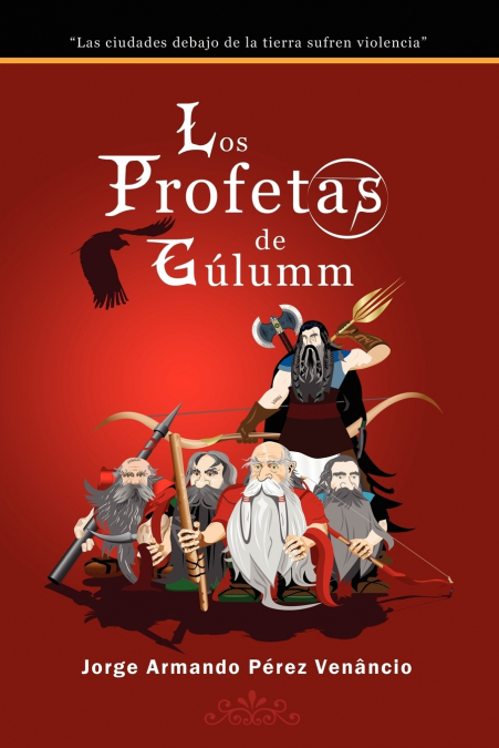 Los Profetas de Gúlumm