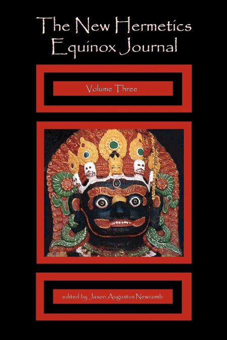 The New Hermetics Equinox Journal Volume Three