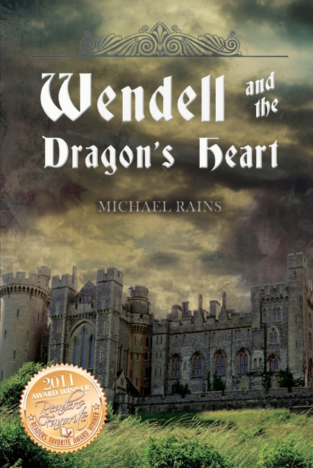 Wendell and the Dragon’s Heart