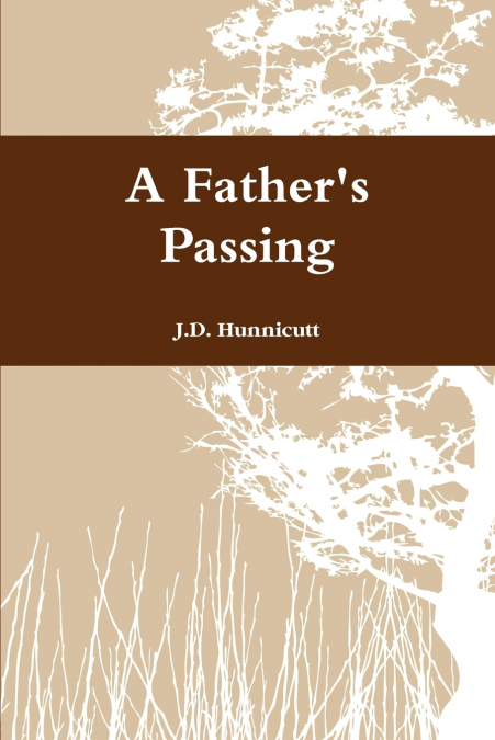 A Father’s Passing