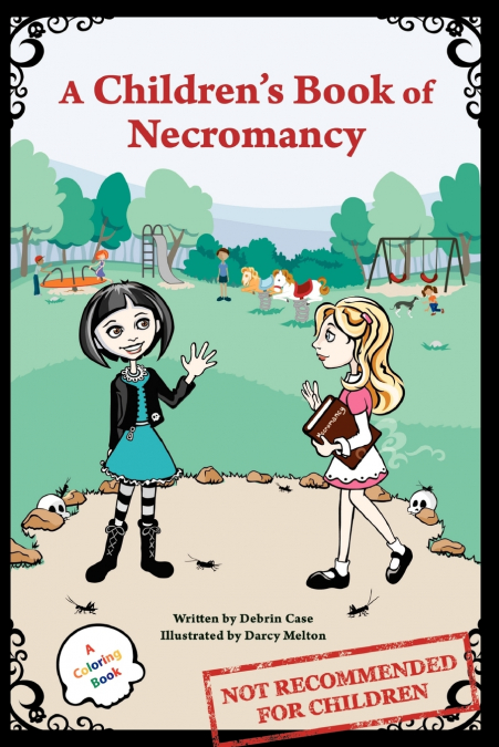 A Children’s Book of Necromancy