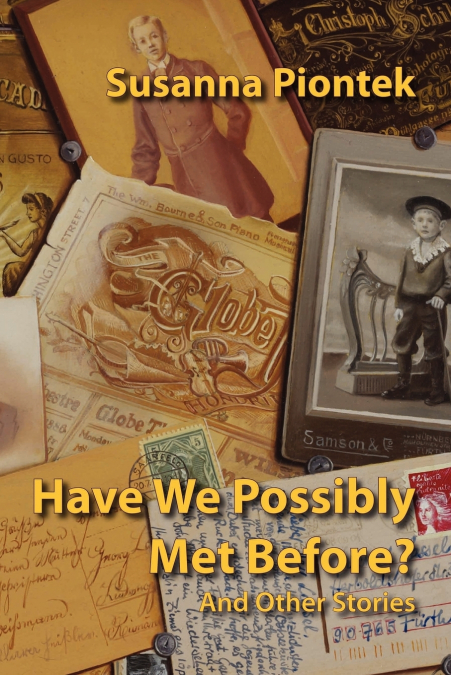Have We Possibly Met Before? and Other Stories