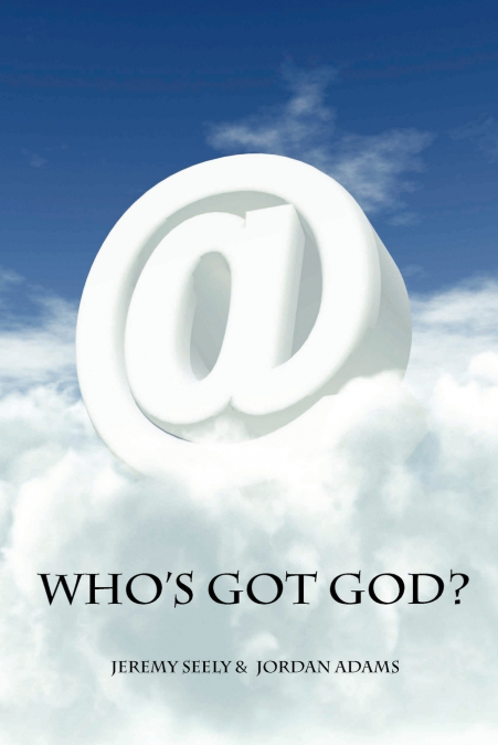 Who’s Got God?
