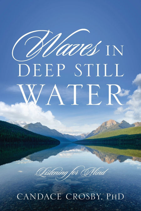 Waves in Deep Still Water