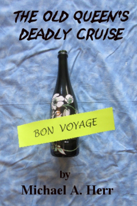 The Old Queen’s Deadly Cruise