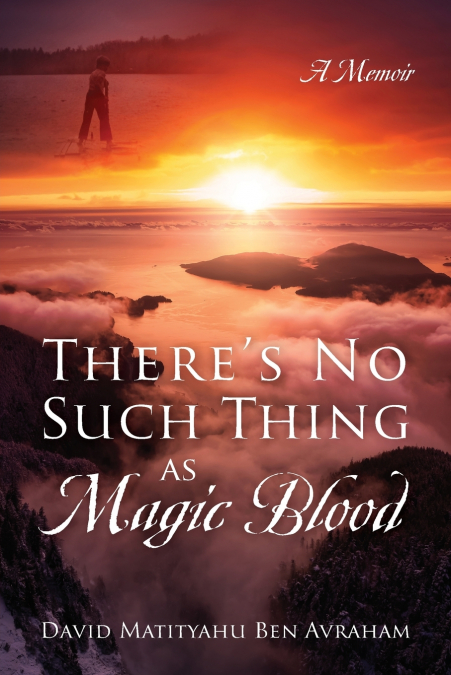 There’s No Such Thing as Magic Blood