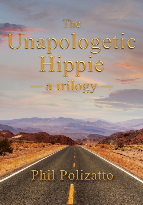 The Unapologetic Hippie