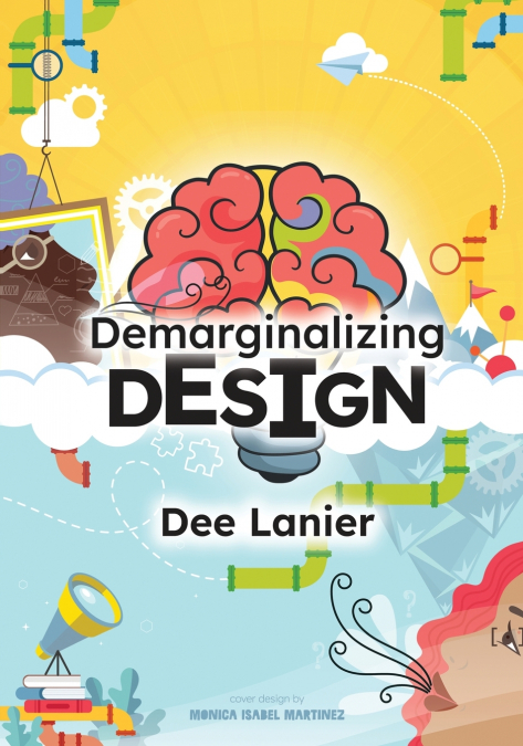 Demarginalizing Design