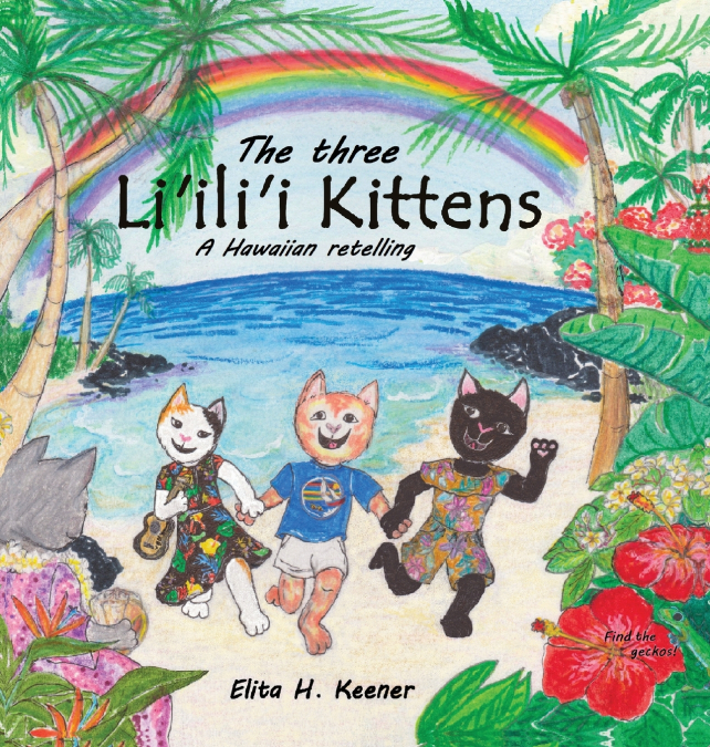 The Three Li’ili’i Kittens