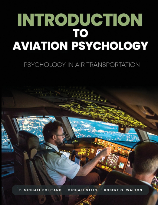 Introduction to Aviation Psychology