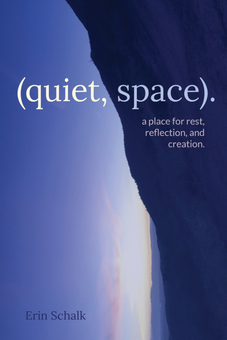 (quiet, space).