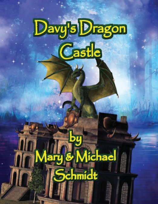 Davy’s Dragon Castle