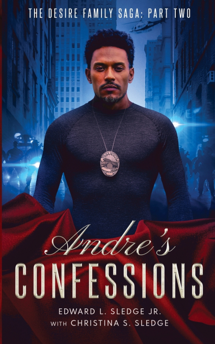 Andre’s Confessions