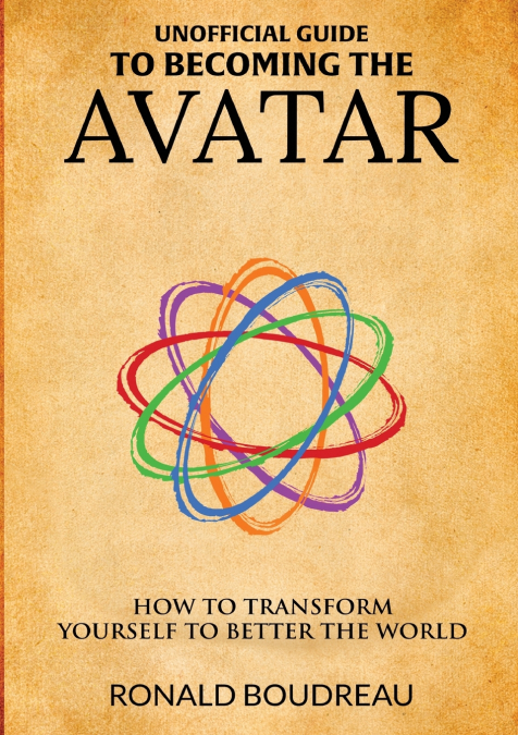 Unofficial Guide To Becoming The Avatar