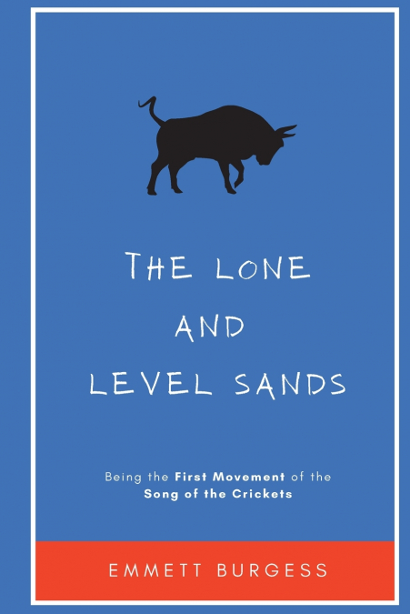 The Lone and Level Sands