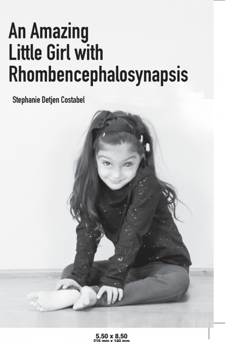 An Amazing Little Girl with Rhombencephalosynapsis