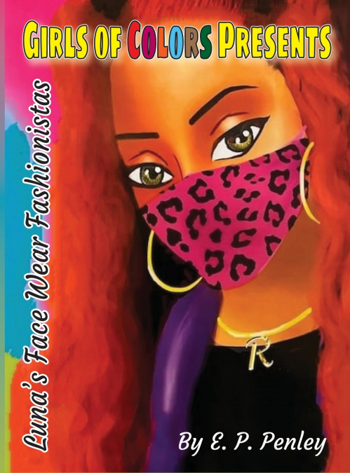 Luna’s Face Wear Fashionistas