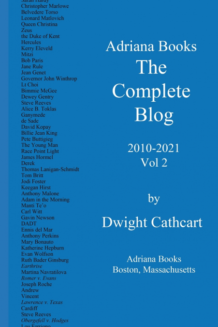 Adriana Books, The Complete Blog, 2010-2021, Vol 2