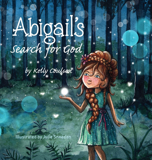 Abigail’s Search for God