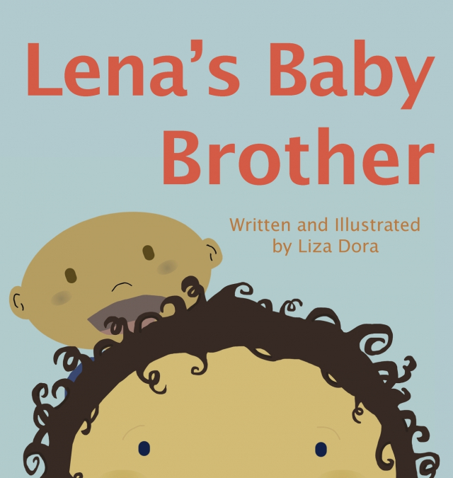 Lena’s Baby Brother